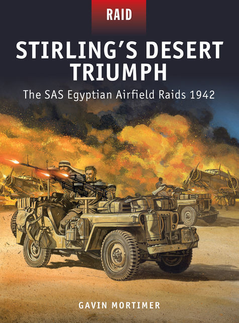 Stirling’s Desert Triumph, Gavin Mortimer