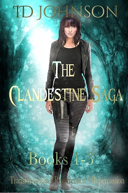 The Clandestine Saga Books 1–3, ID Johnson
