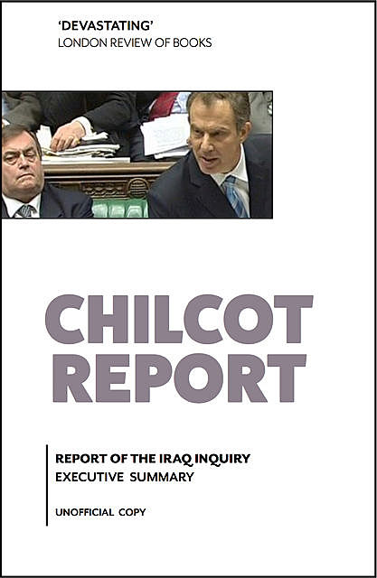 Chilcot Report, Chilcot Sir John