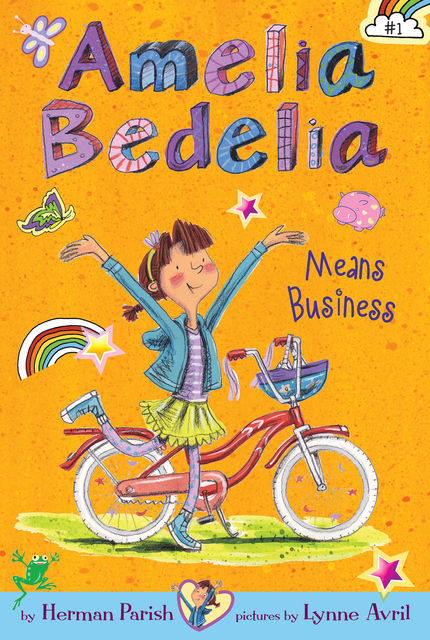 Amelia Bedelia Chapter Book #1: Amelia Bedelia Means Business, Herman Parish