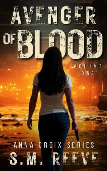 Avenger of Blood, S.M. REEVE