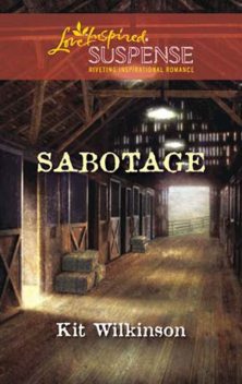 Sabotage, Kit Wilkinson
