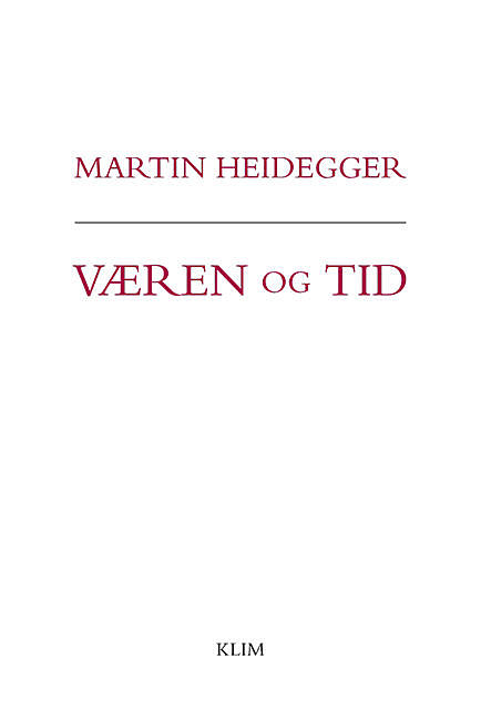 Væren og tid, Martin Heidegger