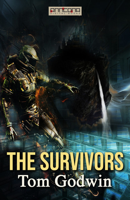 The Survivors, Tom Godwin
