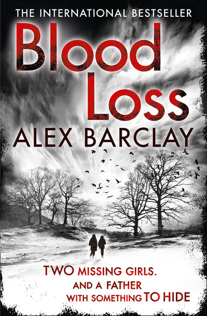 Blood Loss, Alex Barclay