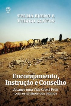 Encorajamento, Instrução E conselho (Livro de Apoio Jovens), Telma Bueno, Thiago Santos