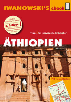 Äthiopien – Reiseführer von Iwanowski, Heiko Hooge