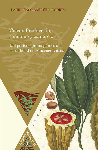 Cacao, Laura Caso Barrera