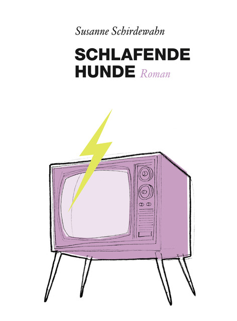 Schlafende Hunde, Susanne Schirdewahn