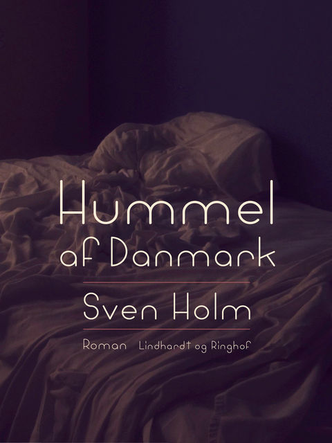 Hummel af Danmark, Sven Holm