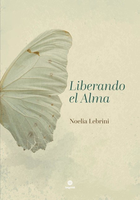 Liberando el Alma, Noelia Lebrini
