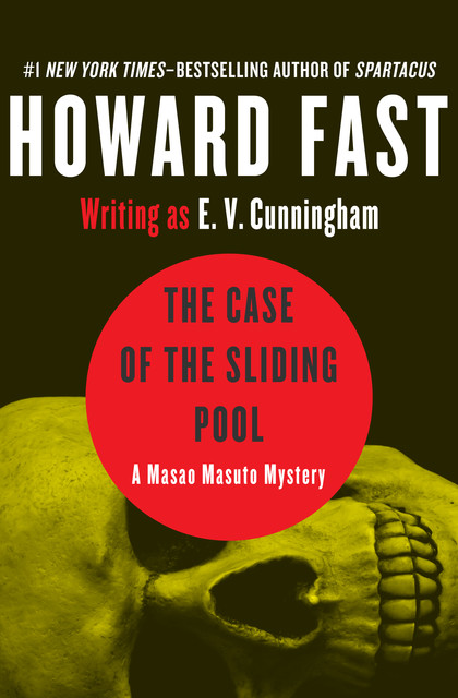 The Case of the Sliding Pool, Howard Fast