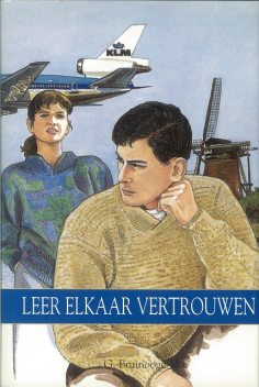 Leer elkaar vertrouwen, G. Bruinooge- Vat