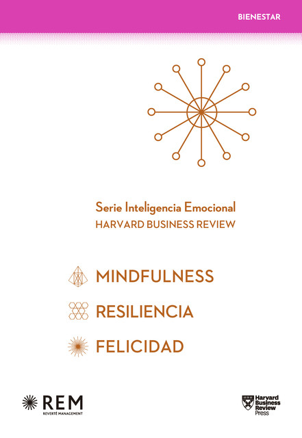 Pack Serie Inteligencia Emocional: Bienestar, Harvard Business Review