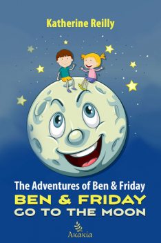 The Adventures of Ben & Friday, Katherine Reilly