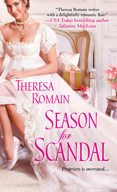 Season for Scandal, Theresa Romain