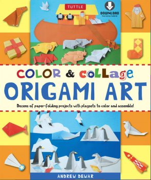 Color & Collage Origami Art, Andrew Dewar