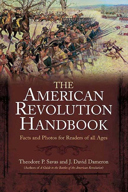 The New American Revolution Handbook, Theodore Savas, J. David Dameron