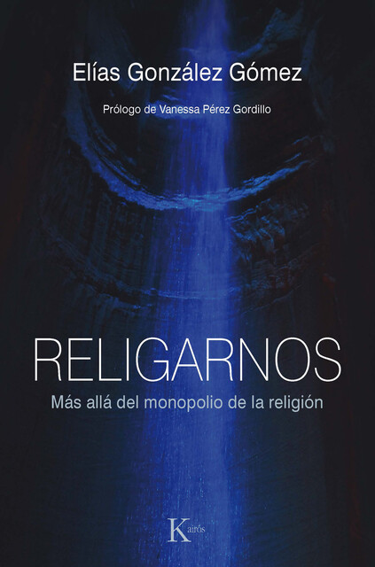 Religarnos, Elías González Gómez