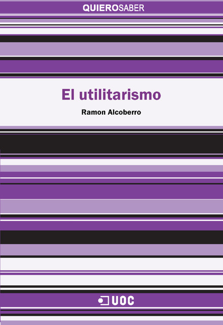 El utilitarismo, Ramon Alcoberro i Pericay