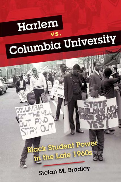 Harlem vs. Columbia University, Stefan M.Bradley
