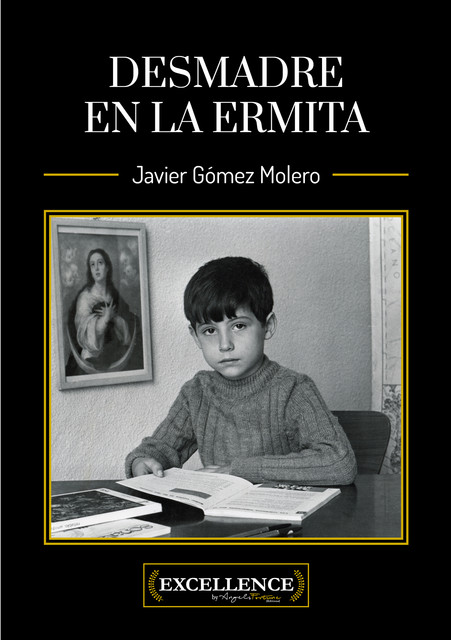 Desmadre en la ermita, Javier Gómez Molero