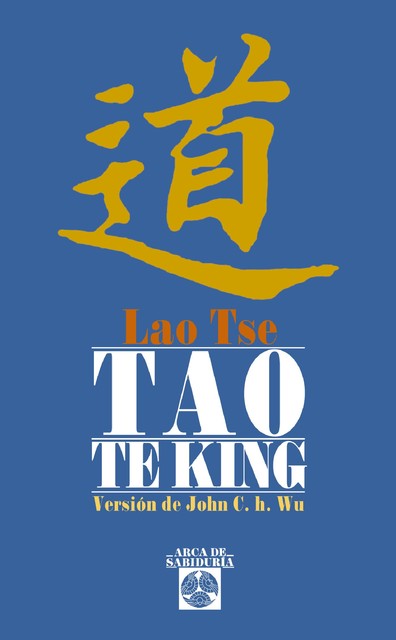 Tao te king, Lao Tsé