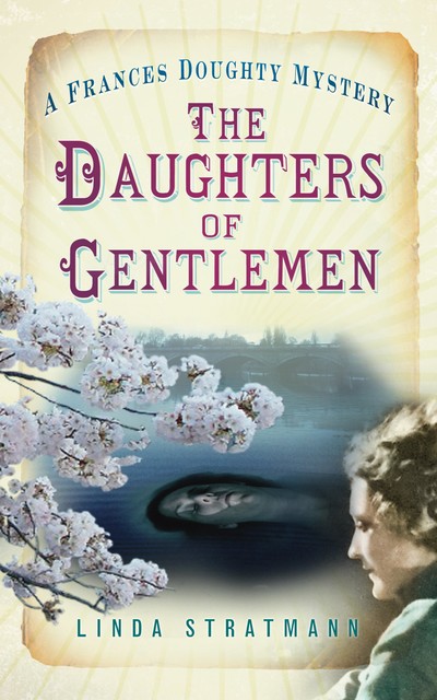 The Daughters of Gentlemen, Linda Stratmann