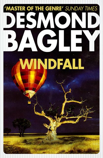 Windfall, Desmond Bagley
