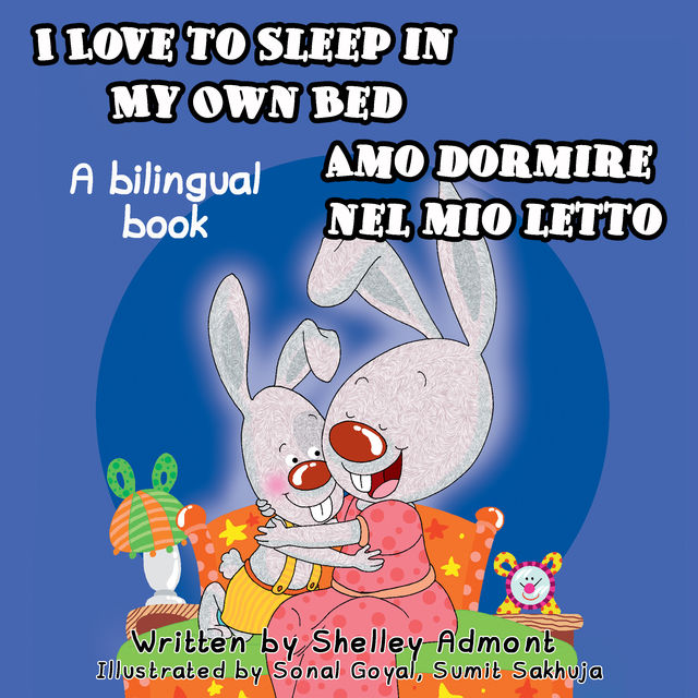 I Love to Sleep in My Own Bed Amo dormire nel mio letto, KidKiddos Books, Shelley Admont