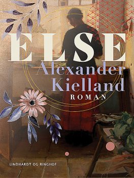 Else, Alexander Kielland