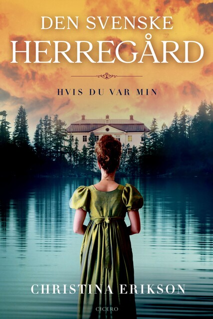 Hvis du var min, Christina Erikson