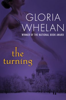 The Turning, Gloria Whelan