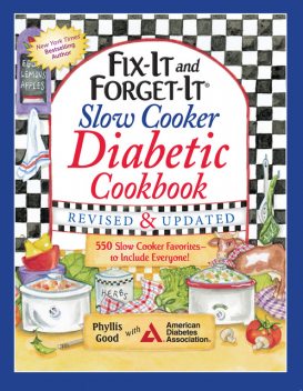 Fix-It and Forget-It Diabetic Cookbook Revised and Updated, Phyllis Good