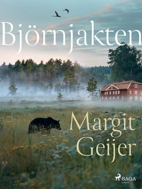 Björnjakten, Margit Geijer