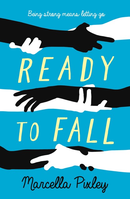 Ready to Fall, Marcella Pixley