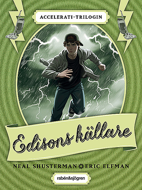 Edisons källare, Neal Shusterman, Eric Elfman