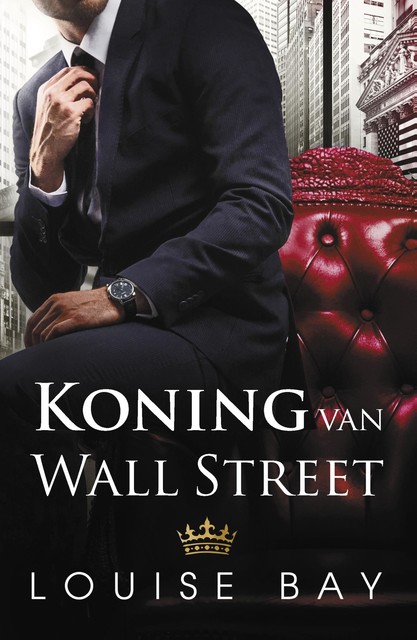 Koning van Wall Street, Louise Bay
