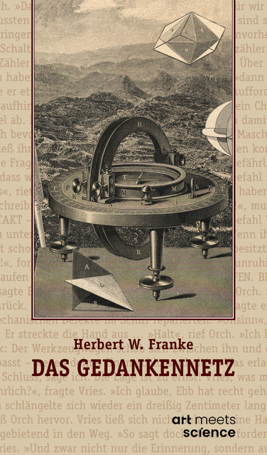 DAS GEDANKENNETZ, Herbert Franke