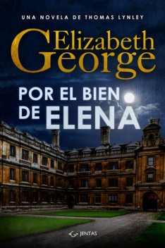 Por El Bien De Elena, Elizabeth George