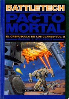 Pacto Mortal, Michael A.Stackpole