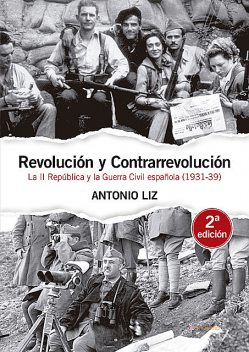Revolución y contrarrevolución, Antonio Liz