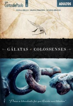 Gálatas e Colossenses, Vanderli Lima Carreiro