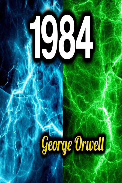 1984, George Orwell