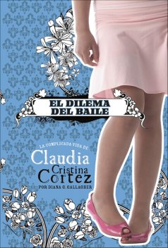 El dilema del baile, Diana Gallagher