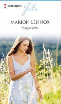 Maggies drøm, Marion Lennox