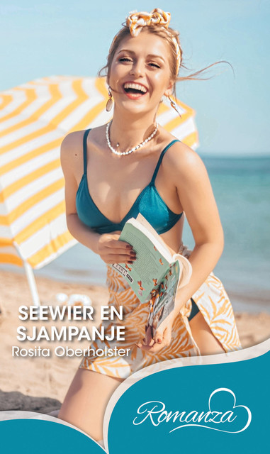 Seewier en Sjampanje, Rosita Oberholster