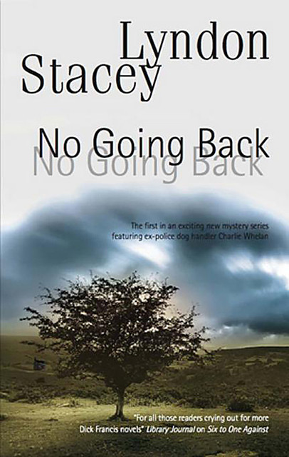 No Going Back, Lyndon Stacey