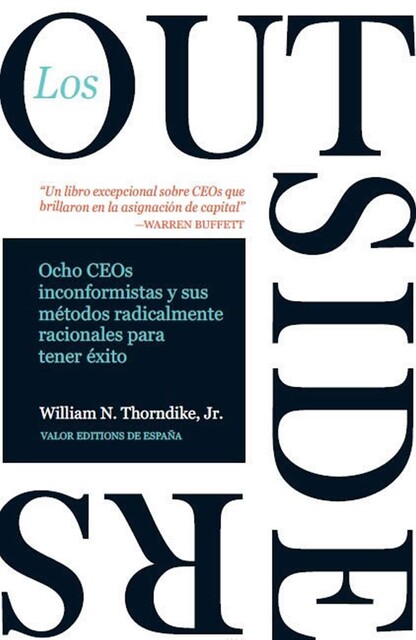 Los Outsiders, William N. Thorndike