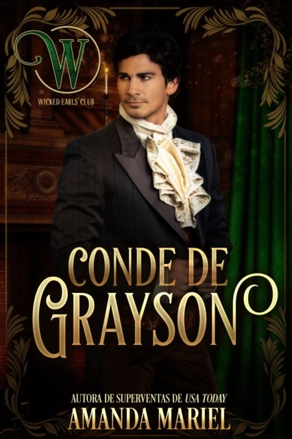 Conde de Grayson (El Club De Los Condes Picaros), Amanda Mariel